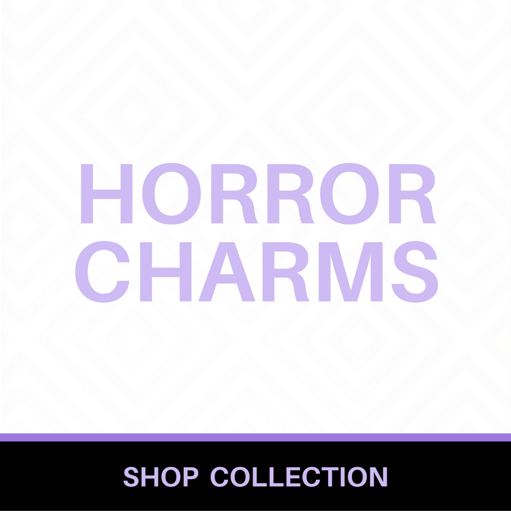 Horror Charms